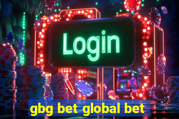 gbg bet global bet